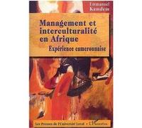 Management et interculturalité en afrique Emmanuel Kamdem (Auteur)