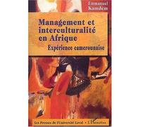 Management et interculturalité en Afrique – Expérience camerounaise – L'Harmattan