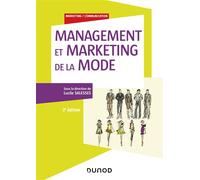 Management et marketing de la mode 2nde édition - Lucile Salesses - Dunod - broché - Etude