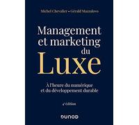 Management et Marketing du luxe - 4e éd.