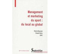 Management et marketing du sport : du local au global