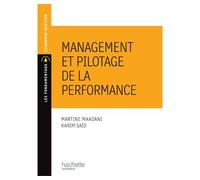 Management et pilotage de la performance - Martine Maadani - Hachette Education - broché - Etude