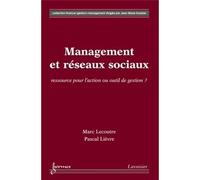 Management et reseaux sociaux ressource pour l'action ou out - Lecoutre - Hermes Science Publications - broché - Livre