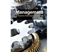 Management For Engineers, Technologists & Scientists 3e
