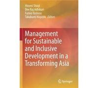 Management for Sustainable and Inclusive Development in a Transforming Asia - Springer Verlag Singapore - Springer Verlag Singapore - Livre en Anglais - P Springer Verlag SingaporeSpringer Verlag Sing