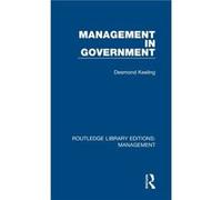 Management in Government by Desmond Keeling Inconnu (Auteur)