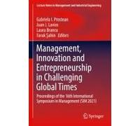 Management, Innovation And Entrepreneurship In Challenging Global Times
