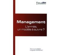 Management : L'armée, un modèle à suivre ?