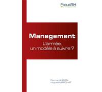 Management : L'armée, un modèle à suivre ? - Patrice Huiban - Studyrama Eds - broché - Etude