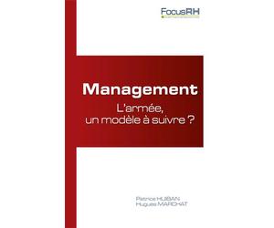 Management : L'armée, un modèle à suivre ? - Patrice Huiban - Studyrama Eds - broché - Etude