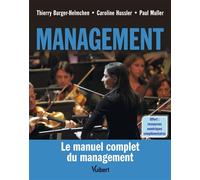 Management Le manuel complet du management - Thierry Burger-Helmchen - Vuibert - broché - Etude