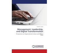 Management, Leadership, and Digital Transformation