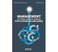 Management : les idées simples sont souvent les meilleures