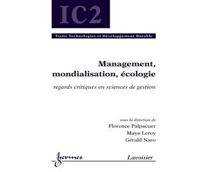 Management mondialisation ecologie regards critiques en scie - Palpacuer - Hermes Science Publications - broché - Livre