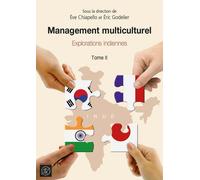 Management multiculturel. Tome 2 - Explorations indiennes - Eve Chiapello - Ecole Polytechnique Eds - broché - Etude