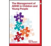 Management of ADHD in Children and Young People - [Version Originale] Val Harpin (Auteur)