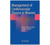 Management Of Cardiovascular Disease In Women