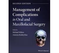 Management Of Complications In Oral And Maxillofacial Surgery