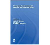 Management Of Environmental Problems And Hazards In Nigeria