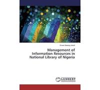 Management Of Information Resources In National Library Of Nigeria