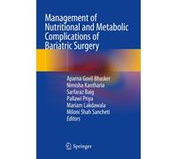 Management Of Nutritional And Metabolic Complications Of Bariatric Surgery