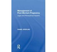 Management Of Post-Mortem Pregnancy