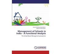 Management Of Schools In India - A Functional Analysis