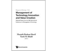 Management Of Technology Innovation And Value Creation