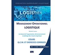 Management Opérationnel Logistique [Poche] [Jan 01, 2016] Michel Livens …