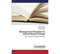 Management Practices In School-Based Change