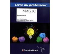 Management Première Stmg Enseignement De Spécialité Mag1c - Livre Du Professeur