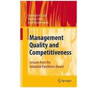 Management Quality And Competitiveness : Lessons From The Industrial Excellence Award