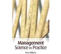 Management Science in Practice by Terry University of Southampton Williams Paperback Book Terry Williams (Auteur)