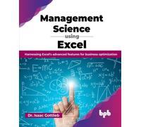 Management Science Using Excel