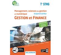 Management, Sciences de gestion et numérique - Gestion et Finance enseignement spécifique Tle STMG (2020) - Manuel élève - Christelle Saliou - Delagrave - broché - Scolaire / Universitaire