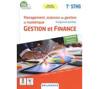 Management, Sciences De Gestion Et Numérique Gestion Et Finance Enseignement Spécifique Tle Stmg - Edition 2022