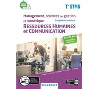 Management, Sciences de gestion et numérique - Ressources Humaines et communication enseignement spécifique Tle STMG (2020) - Manuel élève