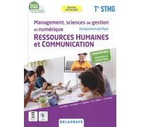 Management, Sciences De Gestion Et Numérique Ressources Humaines Et Communication Tle Stmg - Edition 2022