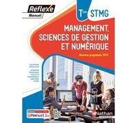 Management Sciences de gestion et numérique Term STMG (Manuel Réflexe) Livre + licence élève Xavier Le Ven (Directeur éditorial), Xavier Le Ven (Auteur), Caroline Bayle (Auteur), Christine Lagorce (Au