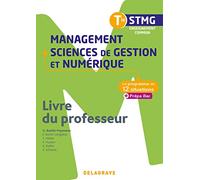 Management, Sciences De Gestion Et Numérique Tle Stmg - Livre Du Professeur
