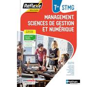 Management, Sciences de gestion et numérique - Tle STMG - Coll. Réflexe