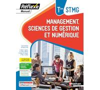 Management, Sciences de gestion et numérique - Tle STMG - Coll. Réflexe