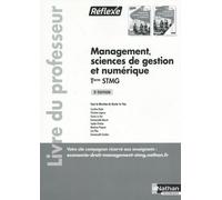 Management, Sciences de gestion et numérique Tle STMG BAC STMG - 2024 - Livre du Professeur commun