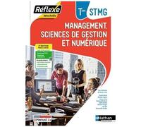Management, Sciences de gestion et numérique - Tle STMG - Coll. Réflexe