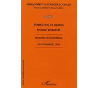 Marketing et design, un bilan prospectif Histoire du Marketing - Gouvernance, GRH - Collectif - L'harmattan - broché - Etude
