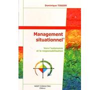 Management situationnel : Vers l'autonomie et la responsabilisation