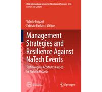 Management Strategies and Resilience Against NaTech Events: Technological Accidents Caused by Natural Hazards