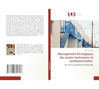 Management Stratégique des écoles techniques et professionnelles: des Frères Joséphites de Kinzambi