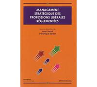Management strategique des professions liberales reglementees