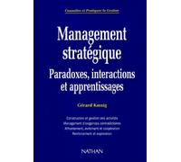 Management stratégique : paradoxes, interactions et apprentissages